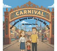 Detective Benny and the Lost Oil Can (Benny's Zany Dream)