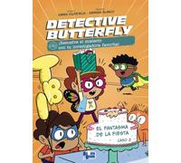 Detective Butterfly, Caso 2. El fantasma de la fiesta (Castellano - A PARTIR DE 6 AÑOS)