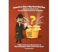 Detective Dan's Big Question Box: Interactive Stories from the Deep Down Detectives Curriculum, Unit 16