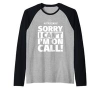 Detective de homicidios de Guardia - Lo Siento, no Puedo Camiseta Manga Raglan