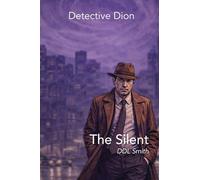 Detective Dion: The Silent Blade