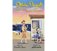Detective Dopeyworth and the Seaside Swindler