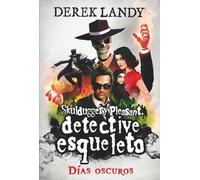 Detective Esqueleto: Días oscuros: 4