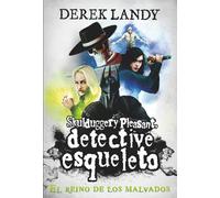 Detective esqueleto: El reino de los malvados: 7