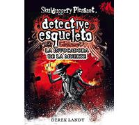Detective Esqueleto: La invocadora de la muerte [Skulduggery Pleasant]: 6