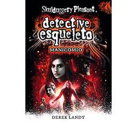 Detective esqueleto: Manicomio: 12