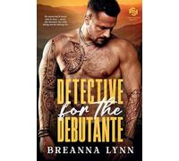 Detective for the Debutante: A First Responder, Age Gap Romantic Suspense (Safe Haven Security)