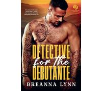 Detective for the Debutante (Safe Haven Security)