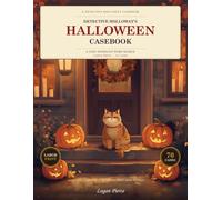 Detective Holloway's Halloween Casebook: A Cosy Whodunit Word Search - 40 Large-Print Solve-It-Yourself Cases (The June Holloway Casebook)