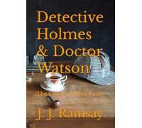 Detective Holmes & Doctor Watson: The Ghost of Riber Castle