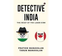Detective India: The Heist of the Laser Kiwi