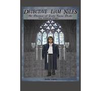 Detective Liam Niles The Diarium Of Lady Tauna Drake Second Revised