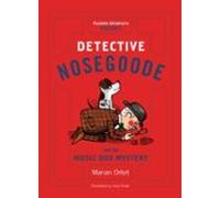 Detective Nosegoode And The Music Box Mystery (ebook)