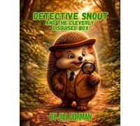 Detective Snout and The Cleverly Disguised Box