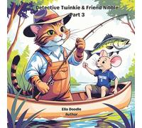 Detective Twinkie & Friend Nibble Part 3