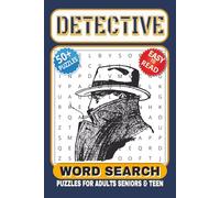 Detective Word Search Puzzle Book: Word Search with Easy to Read Print about Detective, Spy, crime solver and More| 6x9 inches, 120 Pages| 50+ Puzzles... Gift for Vacations, Holidays and Free Times