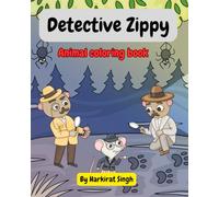 Detective Zippy: A Animal Coloring book