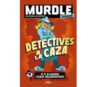 Detectives a la caza / Sleuths on the Loose (Murdle Junior)