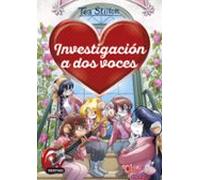 Investigación a dos voces: Detectives del corazón 8 (Tea Stilton)