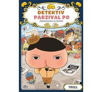 Detektiv Parzival Po (6) - Detektivbüro in Gefahr