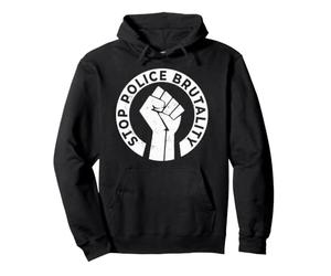 Detener la brutalidad policial Policía La policía Justicia Social BLM Sudadera con Capucha