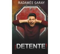 ¡Detente!: Un testimonio de fe, sanidad y esperanza en medio de la oscuridad