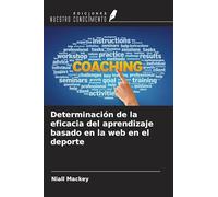 Determinación de la eficacia del aprendizaje basado en la web en el deporte