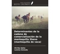 Determinantes de la cadena de comercialización de la mantequilla Sheno (mantequilla de vaca)