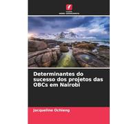 Determinantes do sucesso dos projetos das OBCs em Nairobi