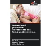 Determinanti psicosociali dell'aderenza alla terapia antiretrovirale