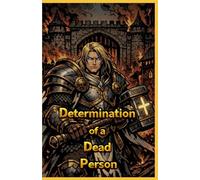 Determination of a Dead Person
