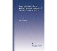 Determinations of the kinetics and mechanisms of deboronization at 1135?C