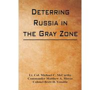 Deterring Russia in the Gray Zone
