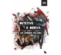 Detetive À Deriva (ebook)