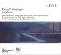 Various including SWR Experimentalstudio, Frankfurt Radio Symphony & Sian Edwards - Detlef Heusinger: Lulu's Dream