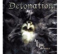 Detonation - An Epic Defiance