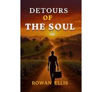 DETOURS OF THE SOUL