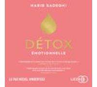 Détox Émotionnelle (audiolibro)
