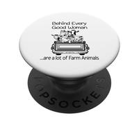 Detrás de Cada Buena Mujer Hay Muchos Animales de Granja. PopSockets PopGrip Adhesivo
