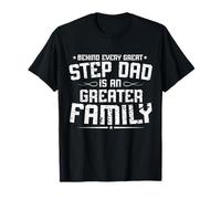 Detrás de cada gran padrastro hay un gran día del padre de la familia Camiseta
