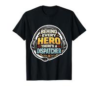 Detrás de Cada héroe Hay un despachador de Primeros Auxilios 911 Camiseta