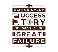 Detrás de cada historia de éxito hay un gran fracaso. Cita inspiradora. Tipografía moderna. Calcomanías de pared de PVC 49.4x65.5cm Varios tamaños Café