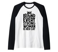 Detrás de Cada Mujer Fuerte está su Amante de los Gatos Dueño Cita Divertida Camiseta Manga Raglan