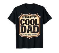 Detrás de Cada papá Genial es un día del Padre aún más Fresco Hija Camiseta