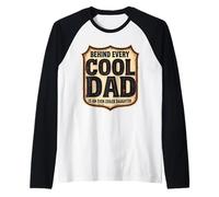 Detrás de Cada papá Genial es un día del Padre aún más Fresco Hija Camiseta Manga Raglan