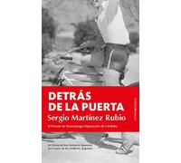Detrás de la puerta | Sergio Martinez Rubio