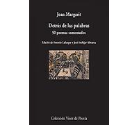 Detrás de las palabras: 50 poemas comentados: 1107 (Visor de Poesía)
