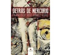 Detras De Mercurio