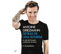 Detrás de una sonrisa: La vida del Principito contada por él mismo (Fuera de Colección)