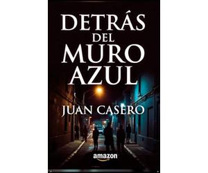 Detrás del muro azul
